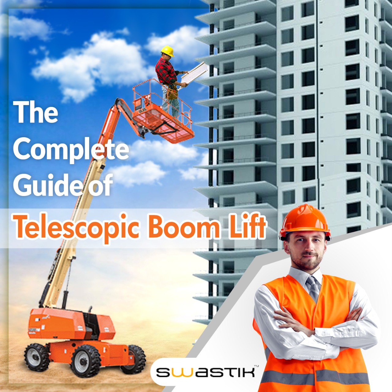 The Complete Guide of Telescopic boom lift